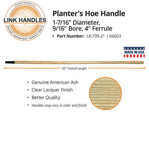 Link Handles 60 Planter's Hoe Handle, 1-7/16 Diameter, 9/16 Bore, 4 Ferrule (60)